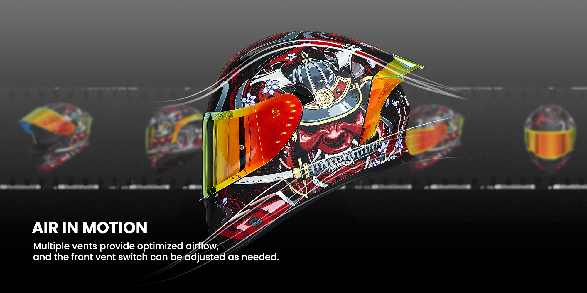 AIR IN MOTION
Multiple vents provide optimized airflow, and the front vent switch can be adjusted as needed.